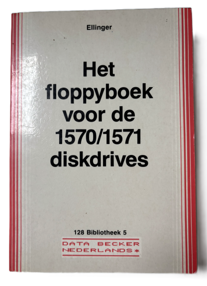 data becker het floppy boek voor de 1570 1571 diskdrives   front
